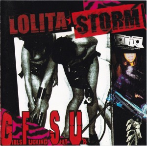 Lolita Storm – Girls Fucking Shit Up