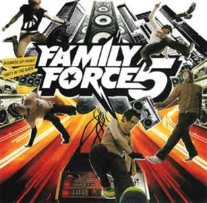 Family Force 5 - Business Up Front / Party In The Back