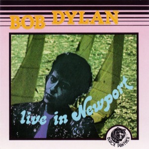 Bob Dylan – Live In Newport (bootleg)