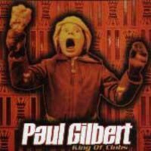 Paul Gilbert - King Of Clubs (미)