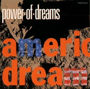 Power Of Dreams - American Dream