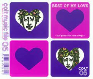 V.A. - Colt Music File 05: Best Of My Love