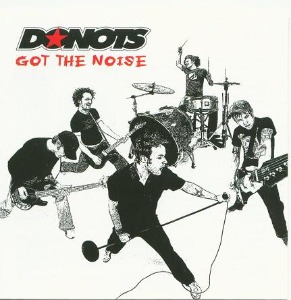 Donots – Got The Noise