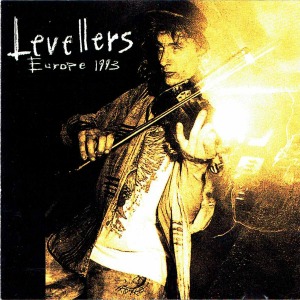 The Levellers – Europe 1993 (bootleg)
