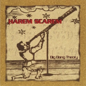 Harem Scarem - Big Bang Theory