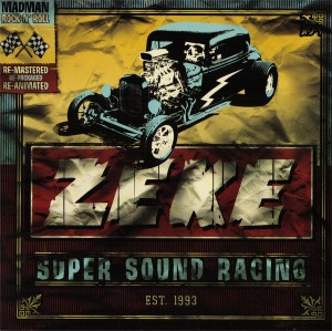 Zeke – Super Sound Racing