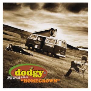 Dodgy - Homegrown