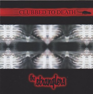 The Stranglers – Clubbed To Death