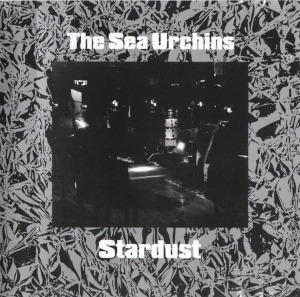 The Sea Urchins – Stardust