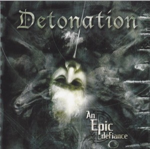 Detonation – An Epic Defiance