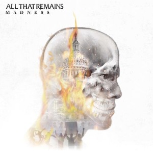 All That Remains – Madness (digi)