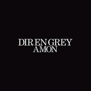 (J-Rock)Dir En Grey – Amon (digi)