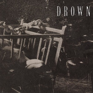 Drown – Hold On To The Hollow