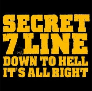 (J-Rock)Secret 7 Line – Down To Hell / It&#039;s All Right (EP)