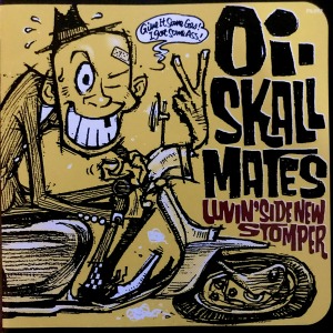 (J-Rock)Oi-Skall Mates – Luvin&#039; Side New Stomper (digi)