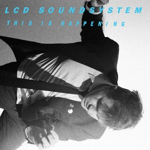 LCD Soundsystem – This Is Happening (digi)