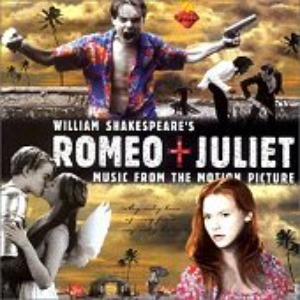 O.S.T. - Romeo + Juliet