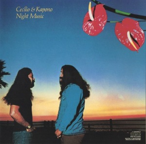 Cecilio &amp; Kapono – Night Music (BSCD2) (RING)