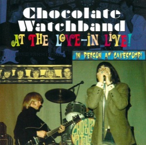 Chocolate Watchband – At The Love-In Live!