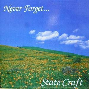 (J-Rock)State Craft – Never Forget... (EP)