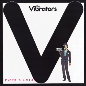 The Vibrators – Pure Mania