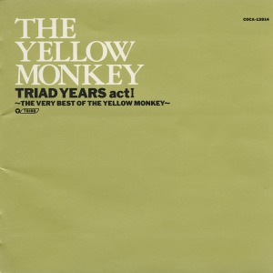 (J-Rock)The Yellow Monkey – Triad Years Act I: The Very Best