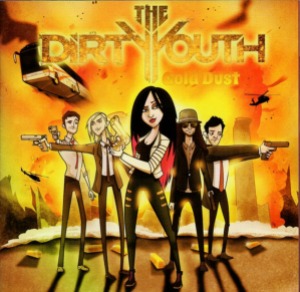 The Dirty Youth – Gold Dust