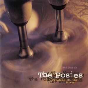 The Posies – Frosting On The Beater