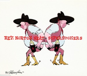 Rev. Horton Heat / Supersuckers - Split CD