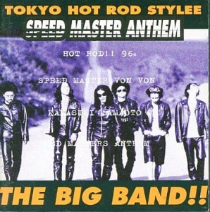 (J-Rock)The Big Band!! - HOT ROD!!96%
