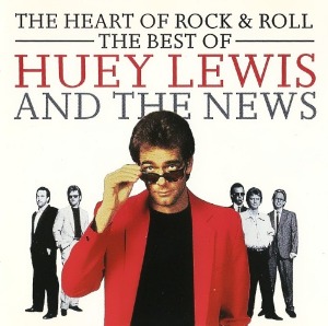 Huey Lewis And The News – The Heart Of Rock &amp; Roll: The Best Of
