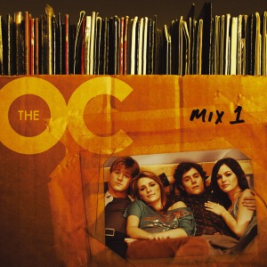 V.A. - Music From The OC: Mix 1