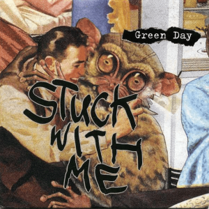Green Day – Stuck With Me (Single)