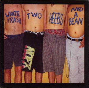NOFX – White Trash, Two Heebs And A Bean
