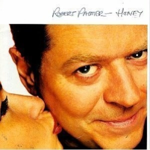 Robert Palmer - Honey