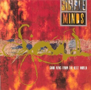 Simple Minds - Good News From Next World