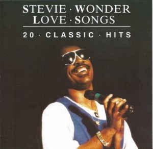 Stevie Wonder - Love Songs: 20 Classic Hits