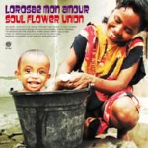 (J-Rock)Soul Flower Union – Lorosae Mon Amour