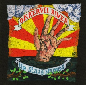 Okkervil River – The Stage Names