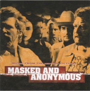 O.S.T. - Masked And Anonymous