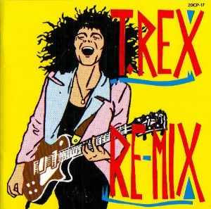 T.Rex – T.Rex Remix