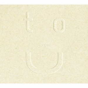 (J-Pop)Bank Band – To U (digi) (Single)