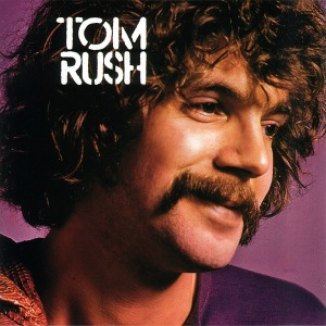 Tom Rush – Tom Rush