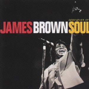 James Brown – Godfather Of Soul