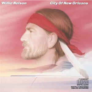 Willie Nelson – City Of New Orleans