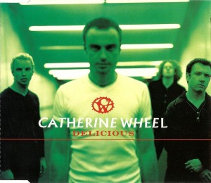 Catherine Wheel – Delicious (Single)
