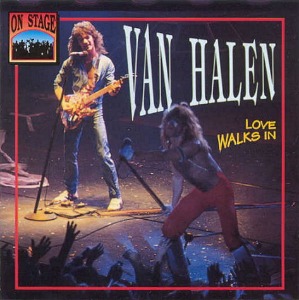 Van Halen – Love Walks In (bootleg)