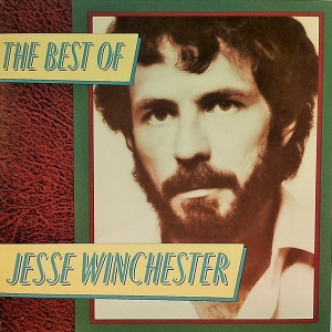 Jesse Winchester – The Best Of