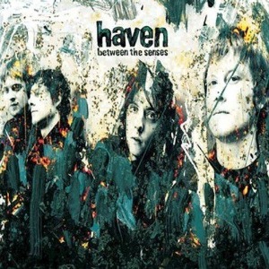 Haven - Between The Sense