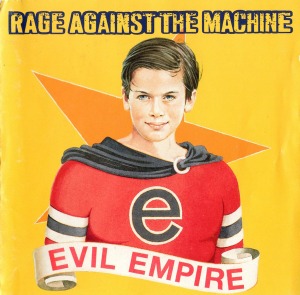 Rage Against The Machine – Evil Empire